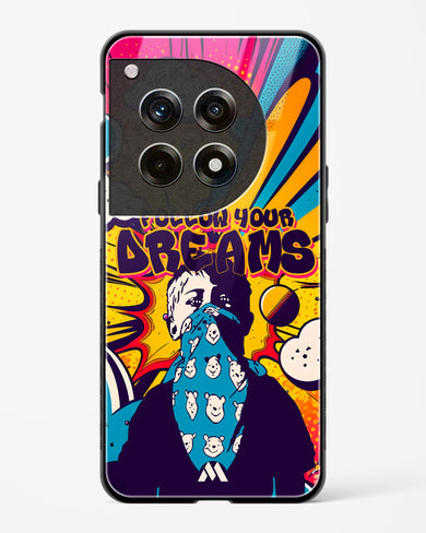 Follow Your Dreams Glass Case Phone Cover (OnePlus)