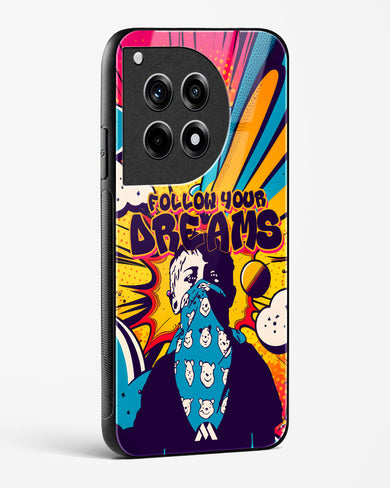 Follow Your Dreams Glass Case Phone Cover (OnePlus)