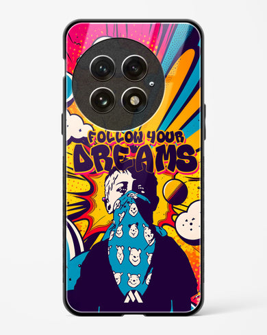 Follow Your Dreams Glass Case Phone Cover (OnePlus)