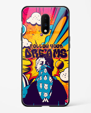Follow Your Dreams Glass Case Phone Cover (OnePlus)