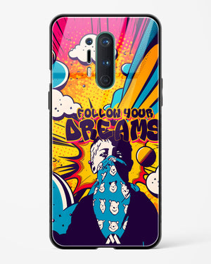 Follow Your Dreams Glass Case Phone Cover (OnePlus)