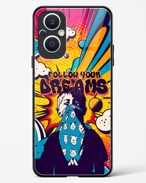 Follow Your Dreams Glass Case Phone Cover (OnePlus)