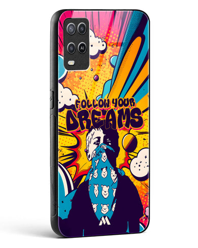 Follow Your Dreams Glass Case Phone Cover (Oppo)