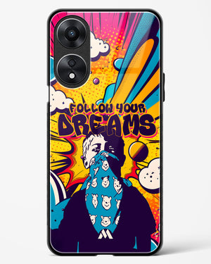 Follow Your Dreams Glass Case Phone Cover (Oppo)