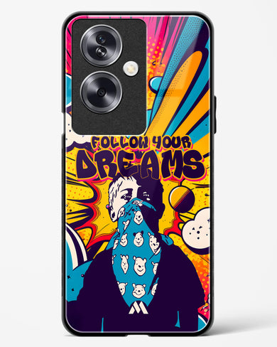 Follow Your Dreams Glass Case Phone Cover (Oppo)