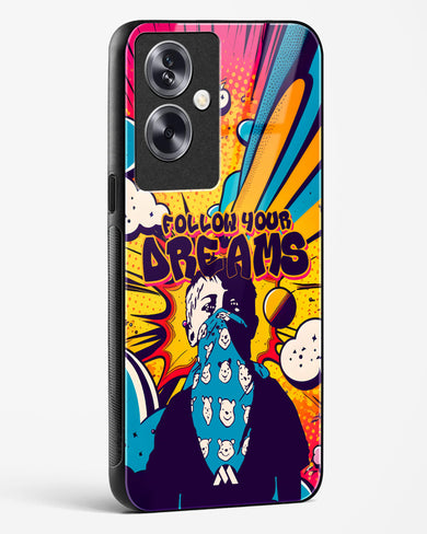 Follow Your Dreams Glass Case Phone Cover (Oppo)