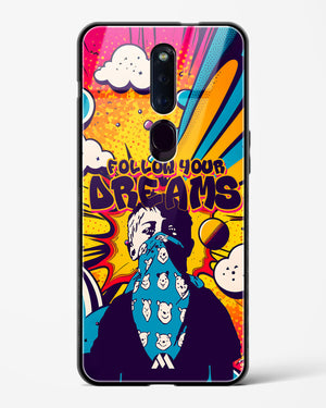 Follow Your Dreams Glass Case Phone Cover (Oppo)