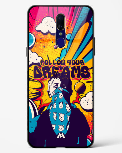 Follow Your Dreams Glass Case Phone Cover (Oppo)