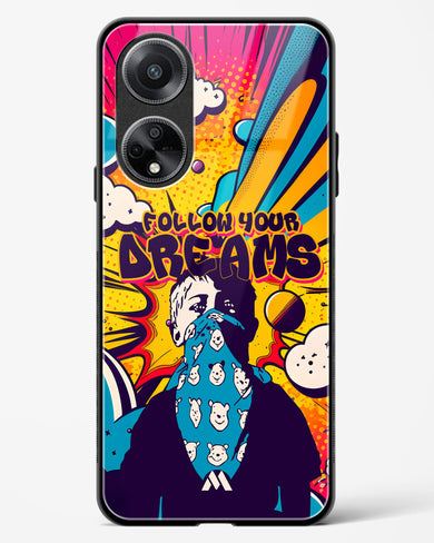 Follow Your Dreams Glass Case Phone Cover (Oppo)