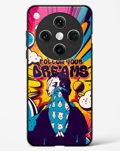 Follow Your Dreams Glass Case Phone Cover (Oppo)