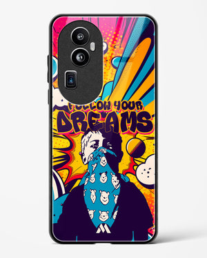 Follow Your Dreams Glass Case Phone Cover (Oppo)