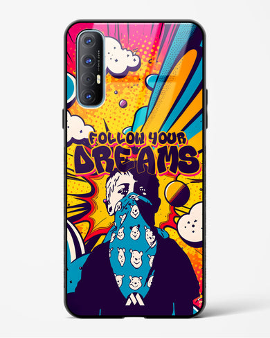 Follow Your Dreams Glass Case Phone Cover (Oppo)