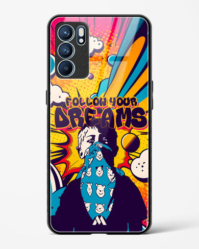 Follow Your Dreams Glass Case Phone Cover (Oppo)