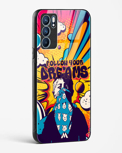 Follow Your Dreams Glass Case Phone Cover (Oppo)