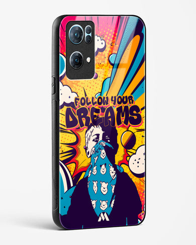 Follow Your Dreams Glass Case Phone Cover (Oppo)