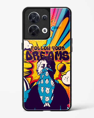 Follow Your Dreams Glass Case Phone Cover (Oppo)