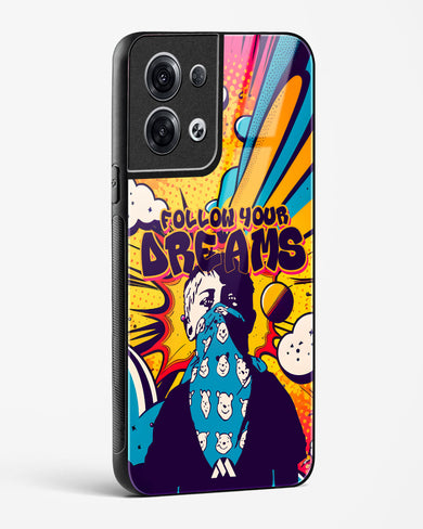 Follow Your Dreams Glass Case Phone Cover (Oppo)