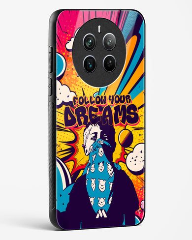 Follow Your Dreams Glass Case Phone Cover (Realme)