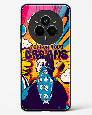 Follow Your Dreams Glass Case Phone Cover (Realme)