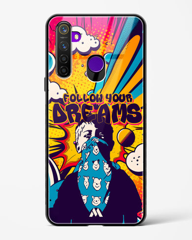 Follow Your Dreams Glass Case Phone Cover-(Realme)