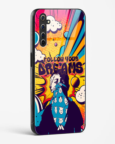 Follow Your Dreams Glass Case Phone Cover-(Realme)