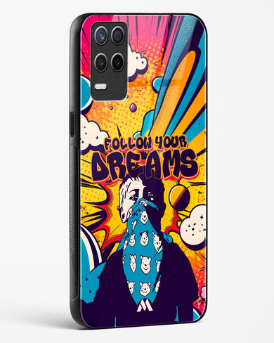 Follow Your Dreams Glass Case Phone Cover-(Realme)