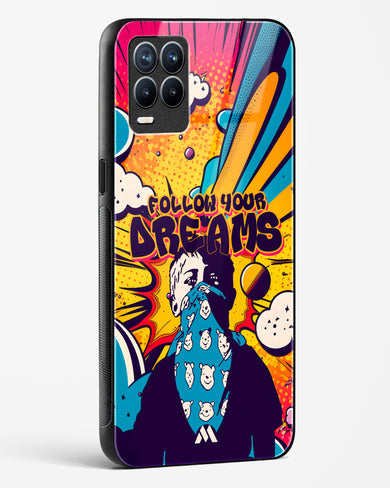 Follow Your Dreams Glass Case Phone Cover-(Realme)