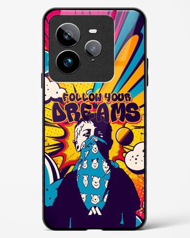Follow Your Dreams Glass Case Phone Cover (Realme)