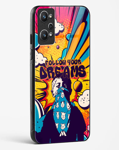 Follow Your Dreams Glass Case Phone Cover (Realme)