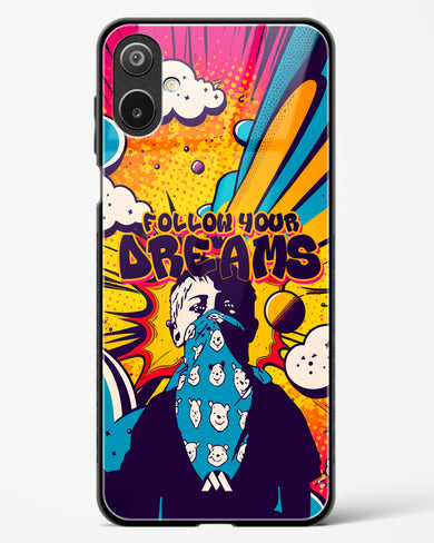 Follow Your Dreams Glass Case Phone Cover (Samsung)