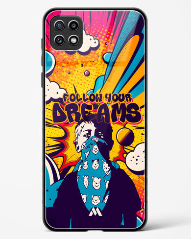 Follow Your Dreams Glass Case Phone Cover-(Samsung)