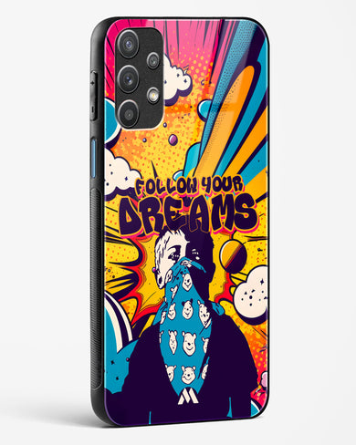 Follow Your Dreams Glass Case Phone Cover-(Samsung)