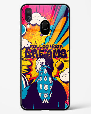 Follow Your Dreams Glass Case Phone Cover (Samsung)