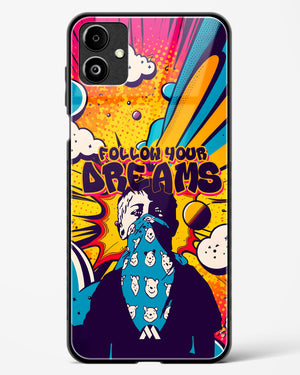 Follow Your Dreams Glass Case Phone Cover (Samsung)