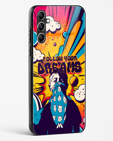 Follow Your Dreams Glass Case Phone Cover (Samsung)