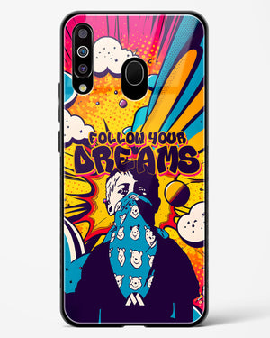 Follow Your Dreams Glass Case Phone Cover (Samsung)