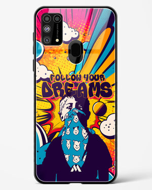 Follow Your Dreams Glass Case Phone Cover-(Samsung)