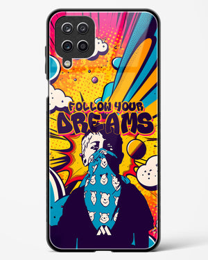 Follow Your Dreams Glass Case Phone Cover (Samsung)