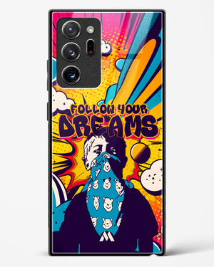 Follow Your Dreams Glass Case Phone Cover-(Samsung)