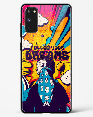 Follow Your Dreams Glass Case Phone Cover-(Samsung)