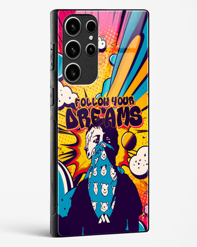 Follow Your Dreams Glass Case Phone Cover-(Samsung)