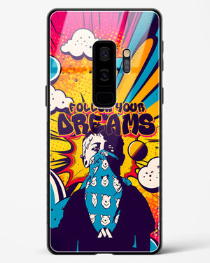 Follow Your Dreams Glass Case Phone Cover (Samsung)