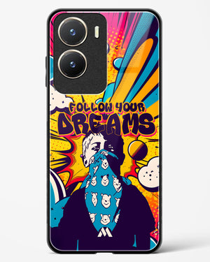 Follow Your Dreams Glass Case Phone Cover (Vivo)