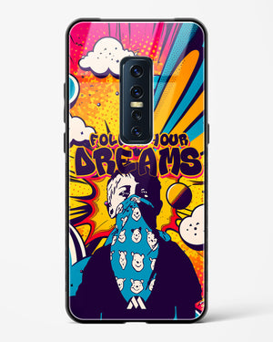 Follow Your Dreams Glass Case Phone Cover-(Vivo)