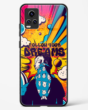 Follow Your Dreams Glass Case Phone Cover (Vivo)