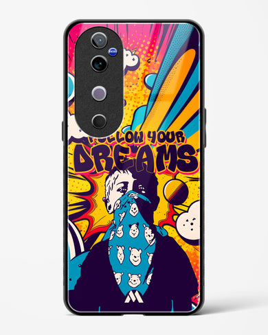 Follow Your Dreams Glass Case Phone Cover (Vivo)