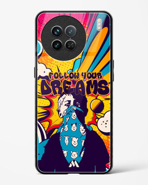 Follow Your Dreams Glass Case Phone Cover-(Vivo)