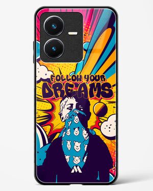 Follow Your Dreams Glass Case Phone Cover-(Vivo)