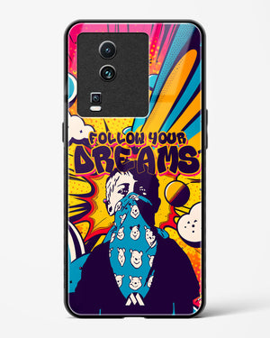 Follow Your Dreams Glass Case Phone Cover (Vivo)