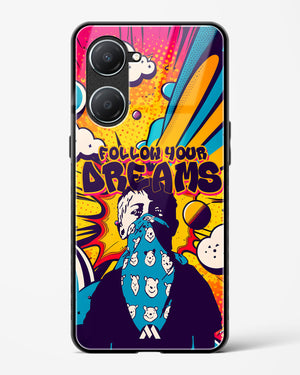 Follow Your Dreams Glass Case Phone Cover (Vivo)